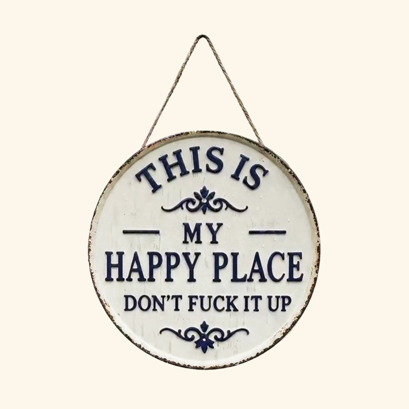 ✨Happy Place – Vintage Statement Metal Sign